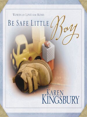 cover image of Be Safe Little Boy